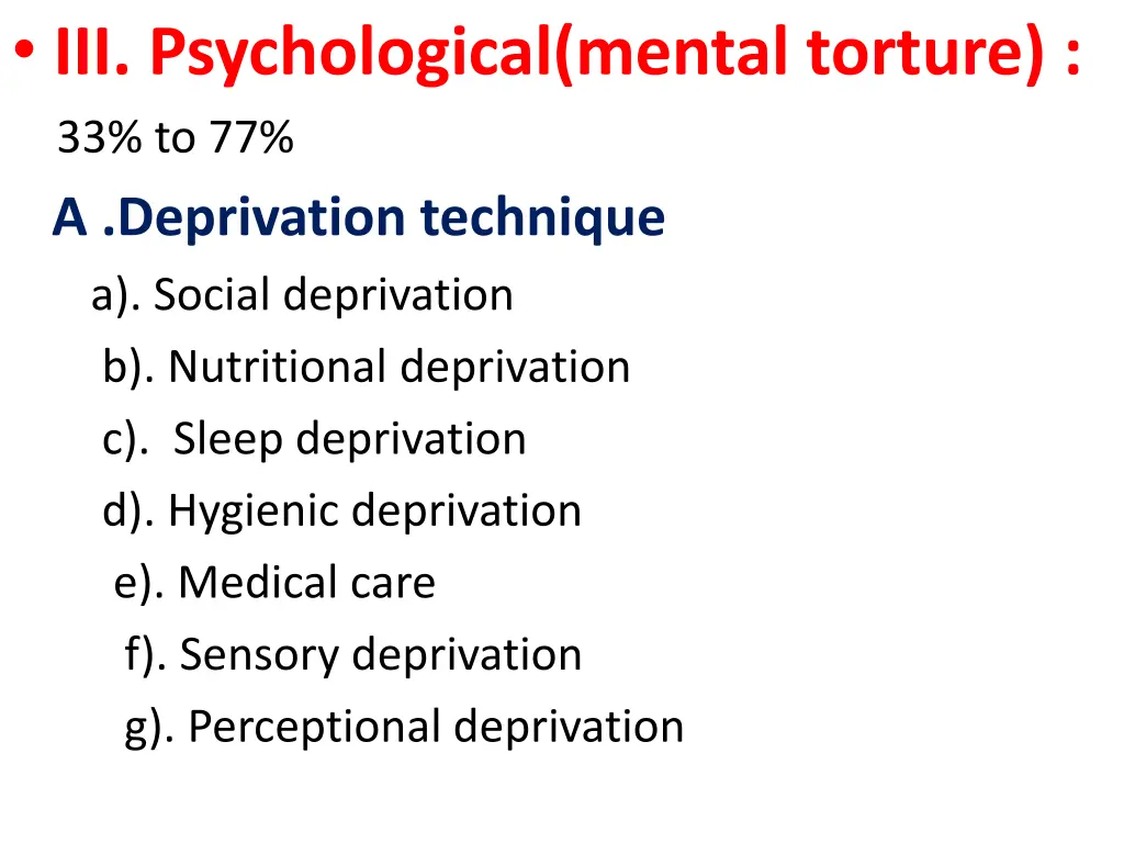 iii psychological mental torture