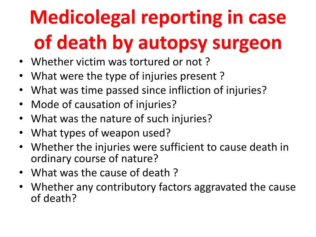 medicolegal reporting in case of death by autopsy