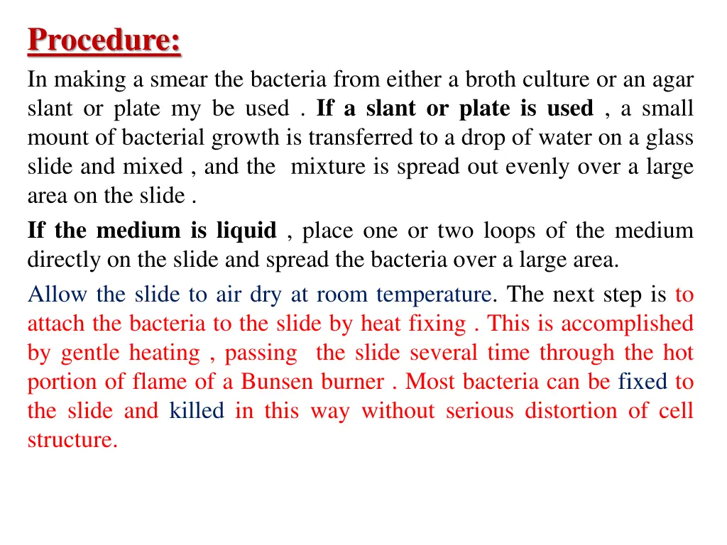 procedure in making a smear the bacteria from