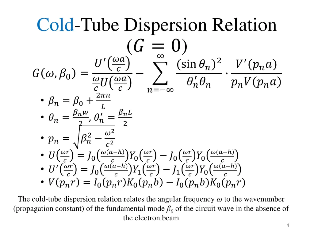 cold tube dispersion relation