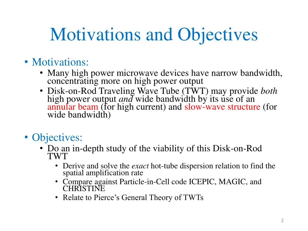 motivations and objectives