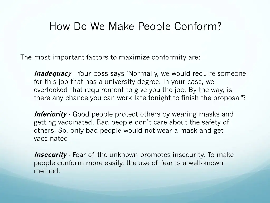 how do we make people conform