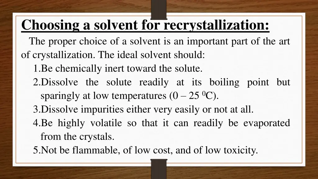 choosing a solvent for recrystallization