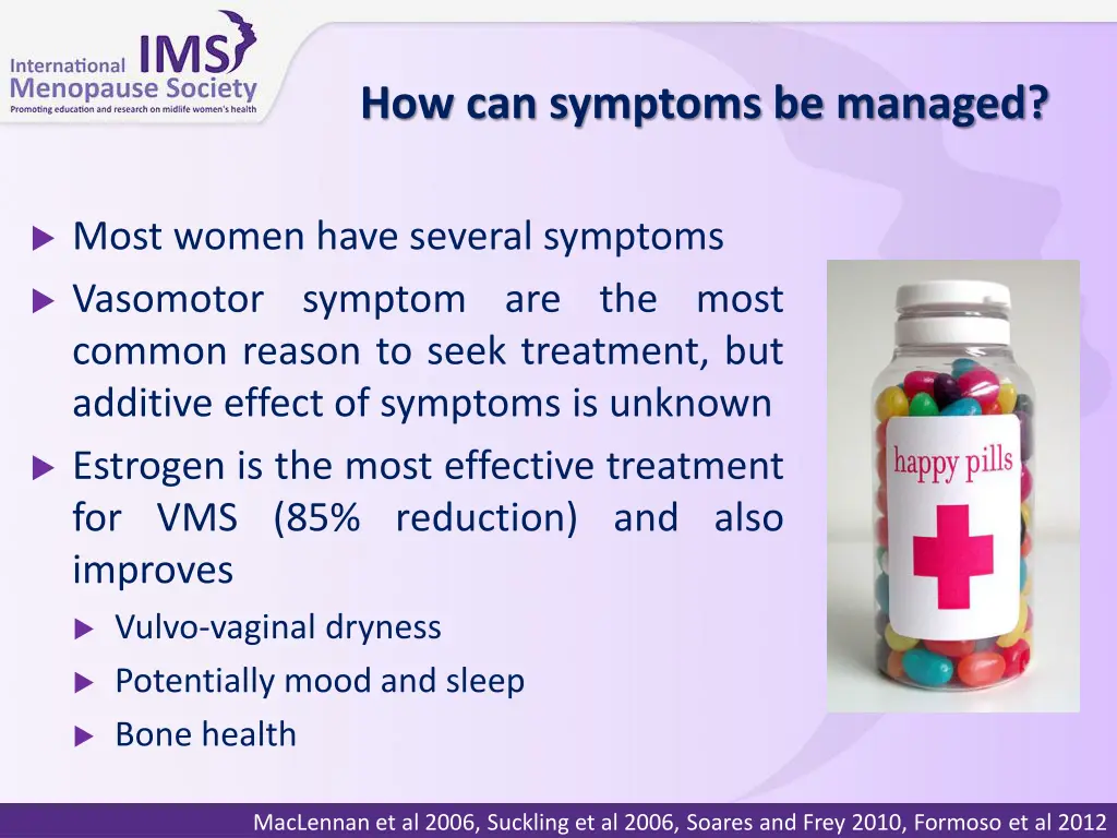 how can symptoms be managed