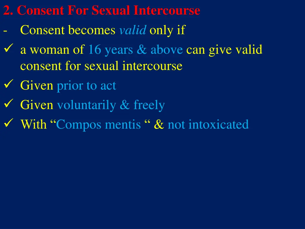 2 consent for sexual intercourse consent becomes