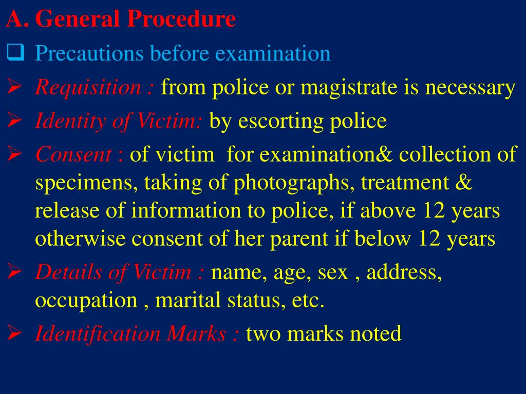 a general procedure precautions before