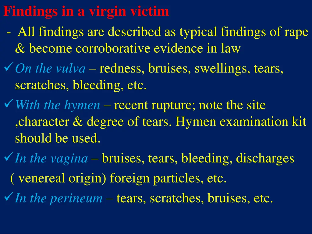 findings in a virgin victim all findings