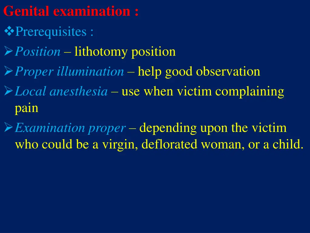 genital examination prerequisites position