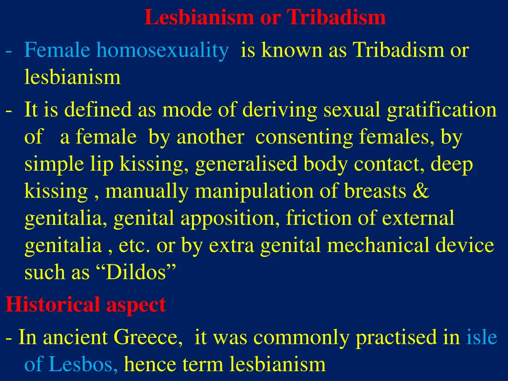 lesbianism or tribadism