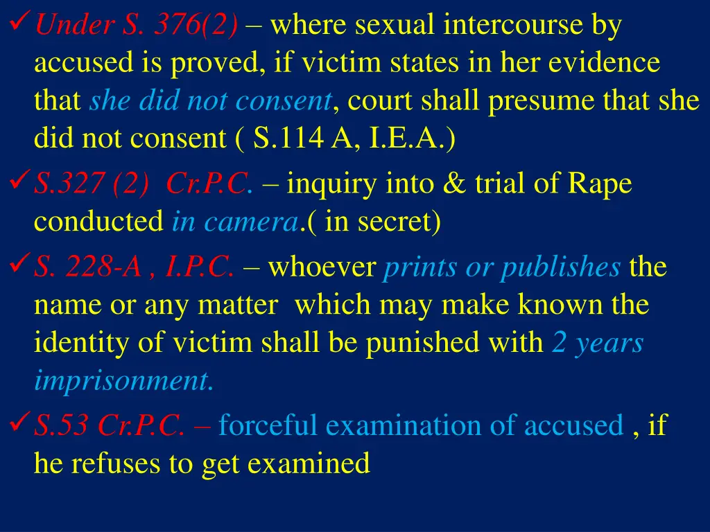 under s 376 2 where sexual intercourse by accused