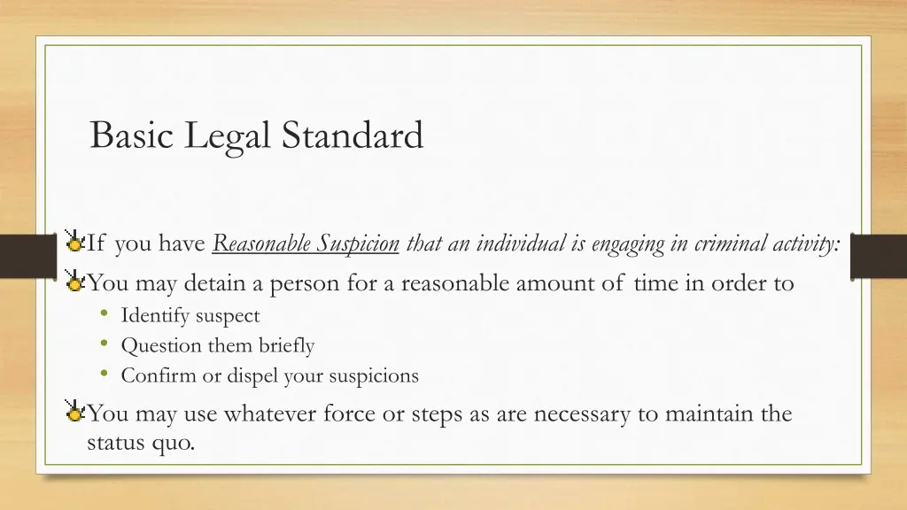 basic legal standard