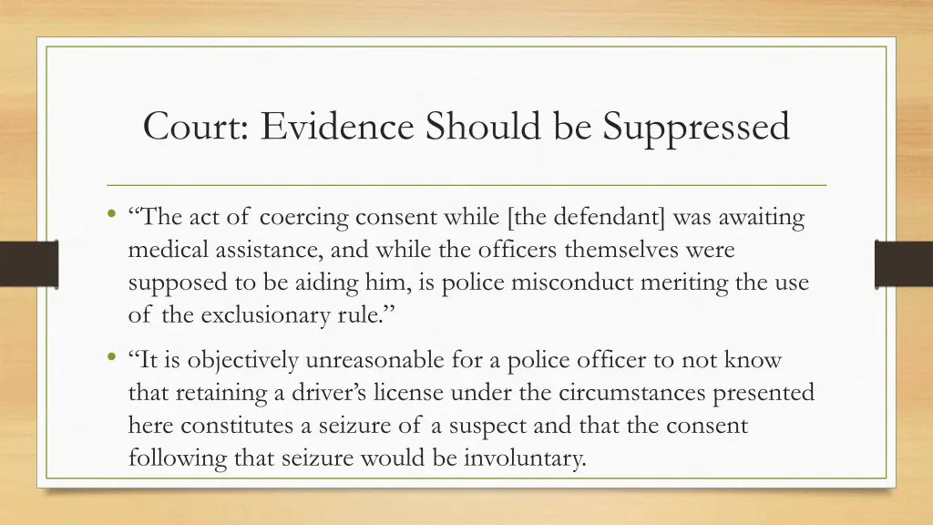 court evidence should be suppressed