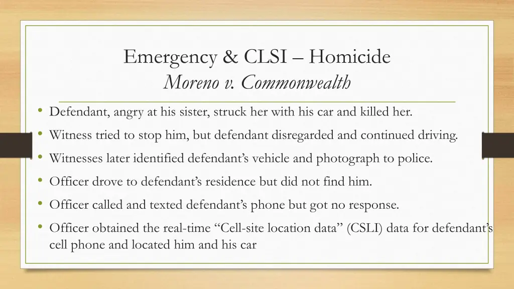 emergency clsi homicide moreno v commonwealth