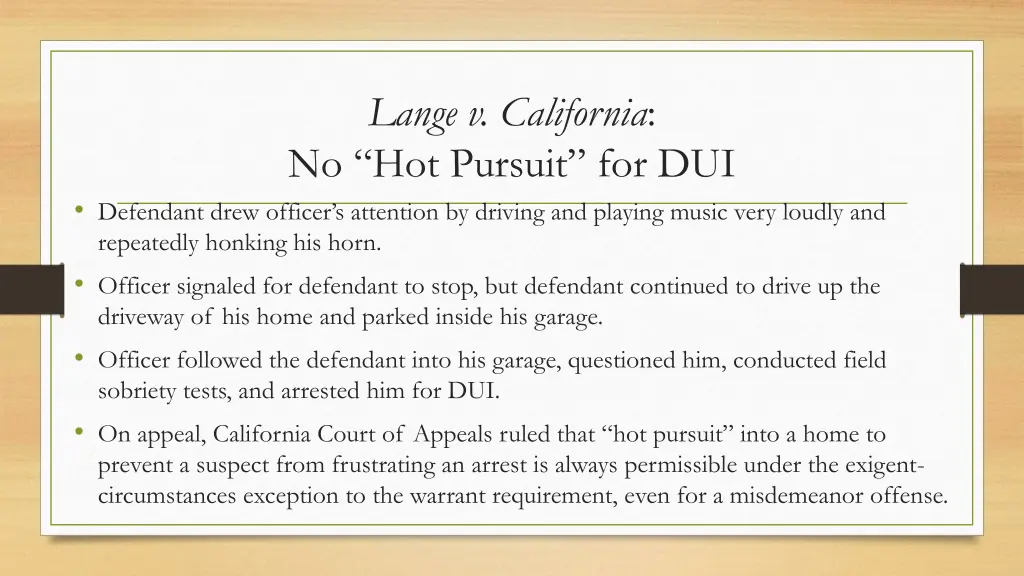 lange v california no hot pursuit