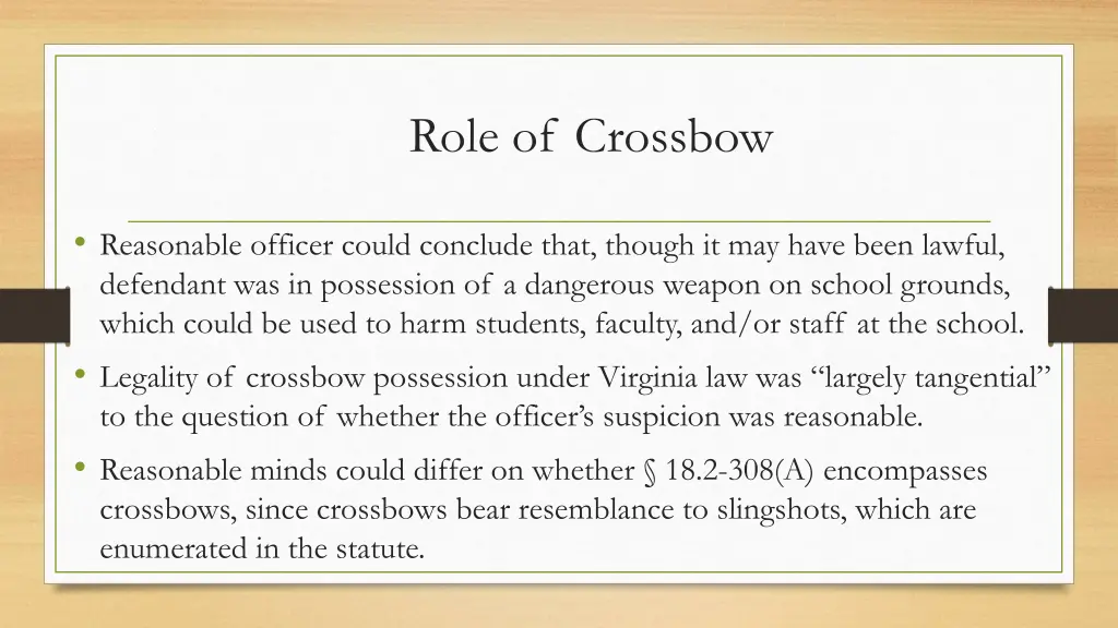 role of crossbow