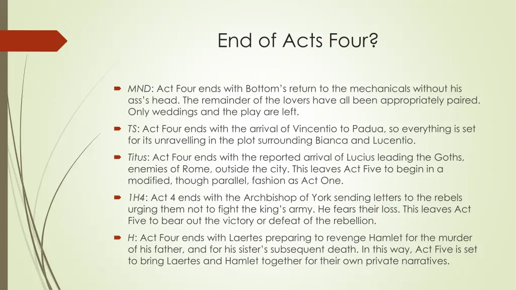 end of acts four