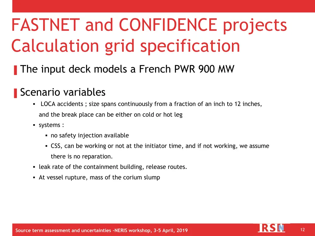 fastnet and confidence projects calculation grid