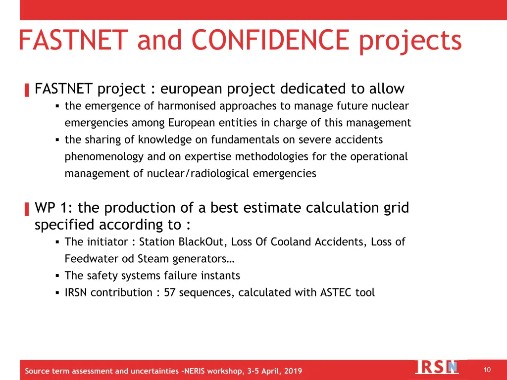 fastnet and confidence projects