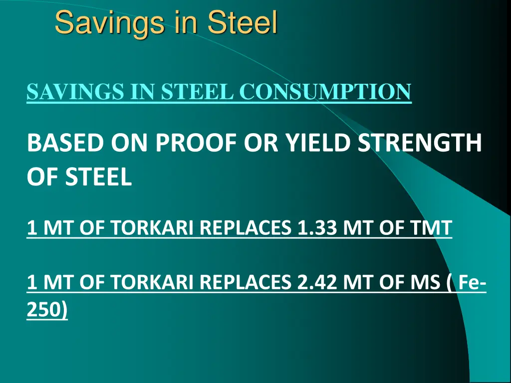 savings in steel