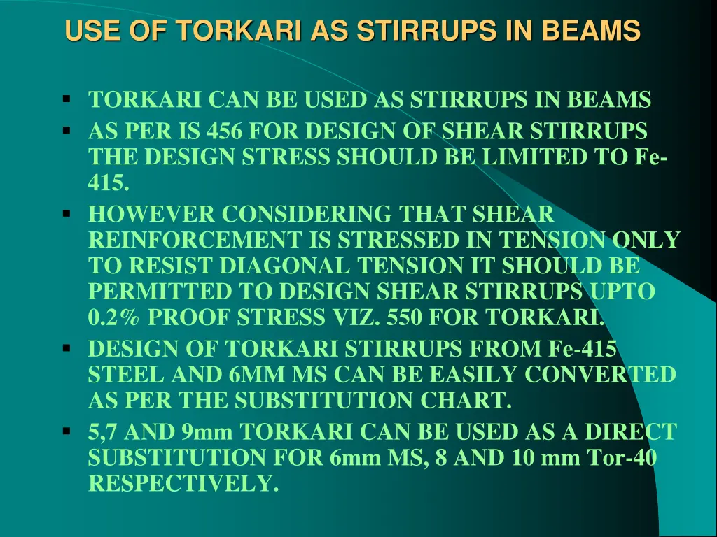 use of torkari as stirrups in beams