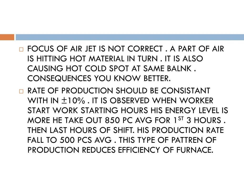 focus of air jet is not correct a part