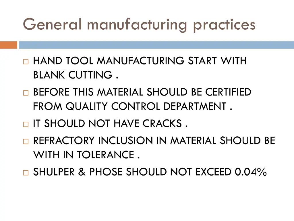 general manufacturing practices