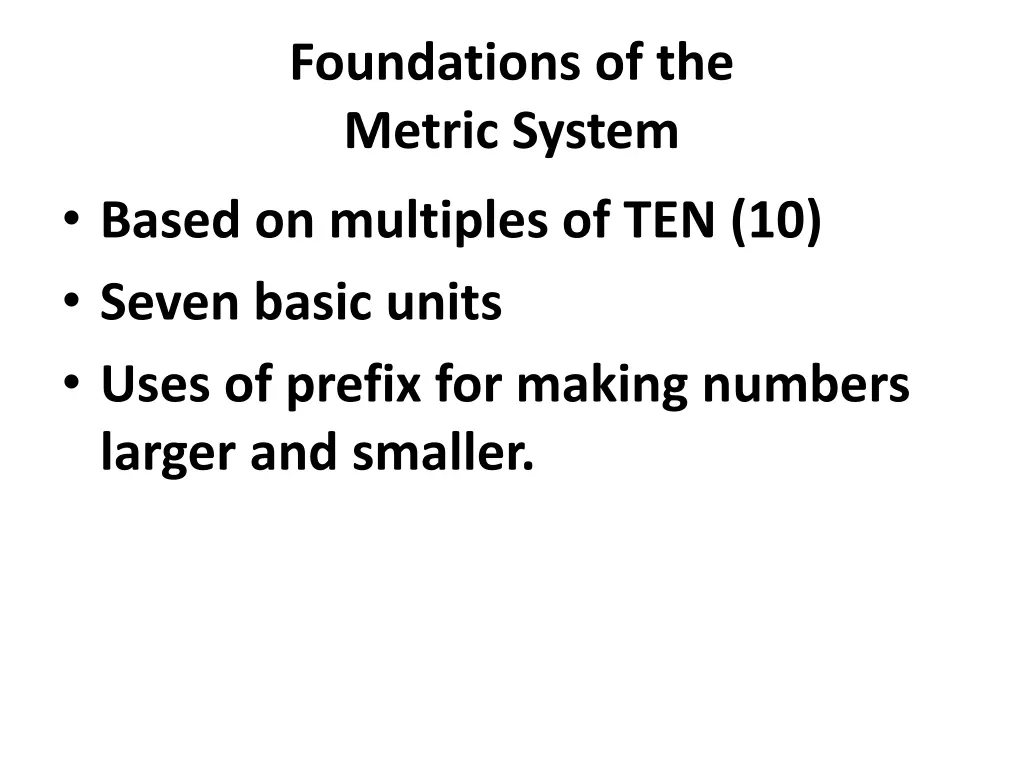 foundations of the metric system