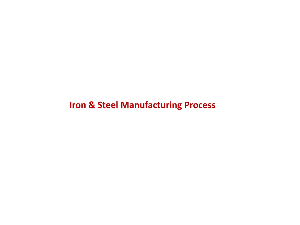 iron steel manufacturing process