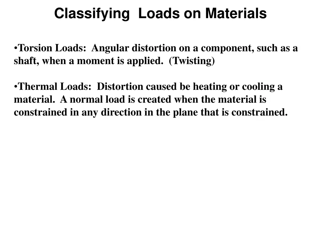 classifying loads on materials 1