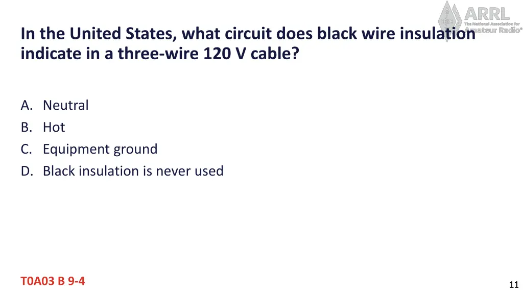 in the united states what circuit does black wire