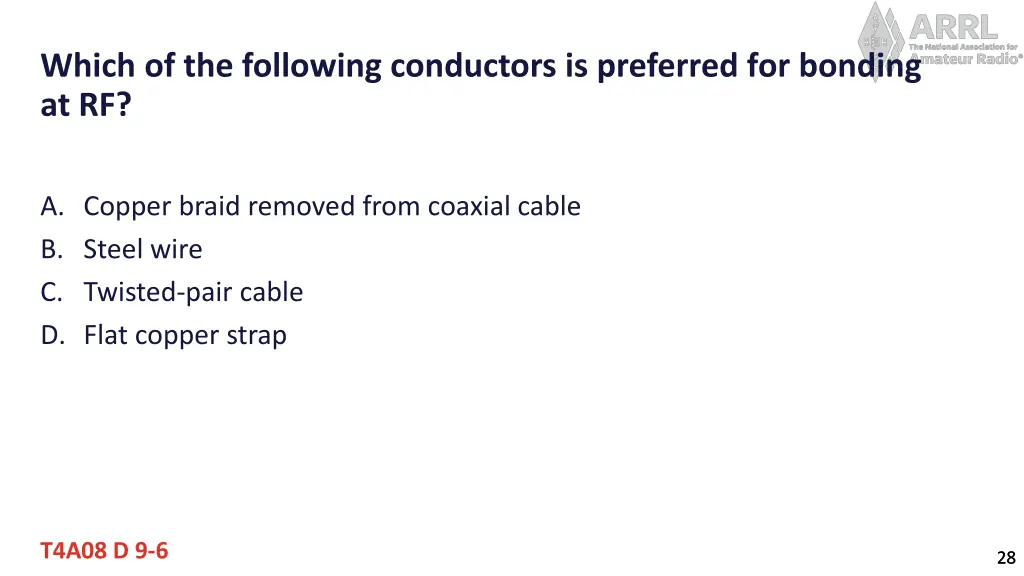 which of the following conductors is preferred