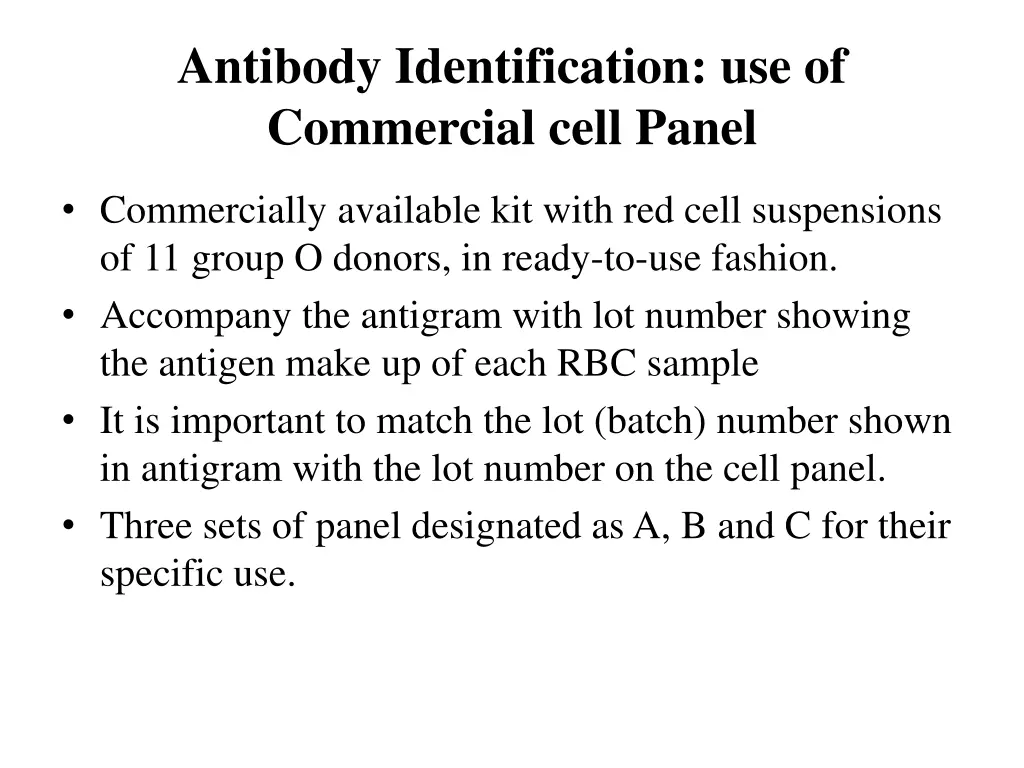 antibody identification use of commercial cell