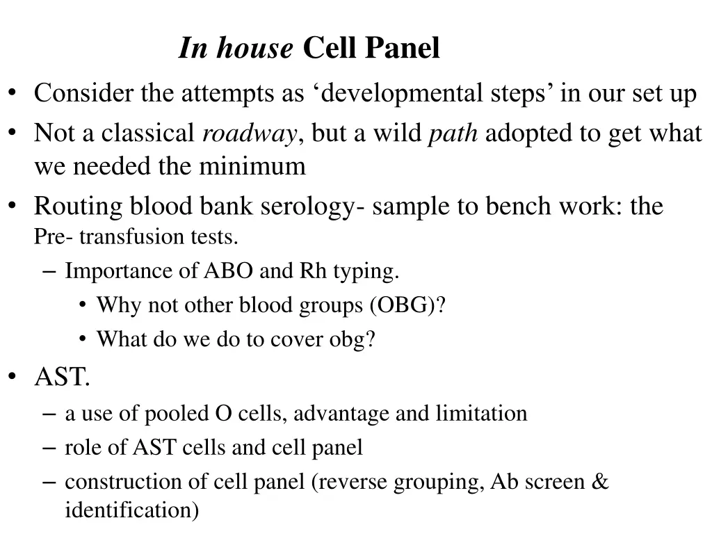 in house cell panel