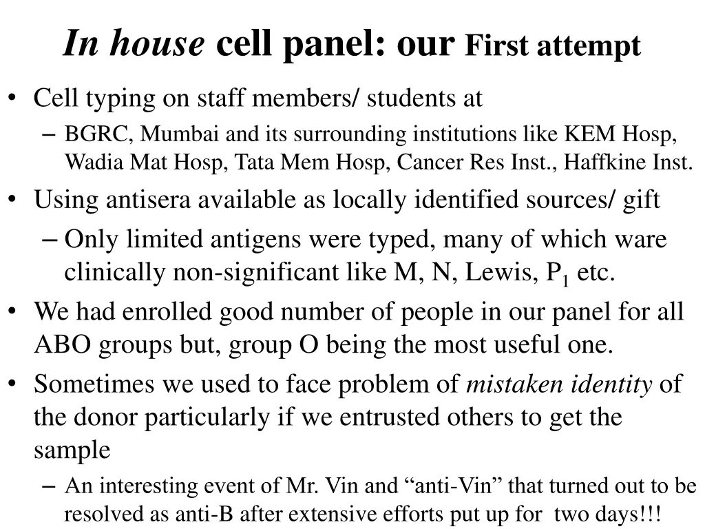 in house cell panel our first attempt