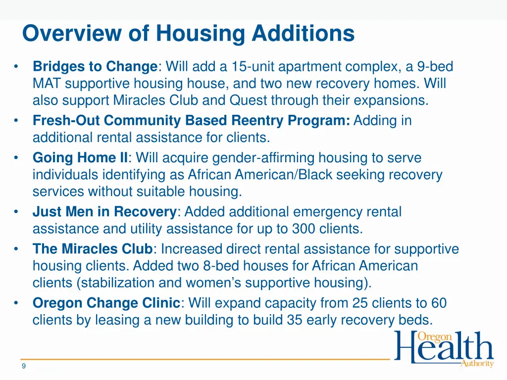 overview of housing additions