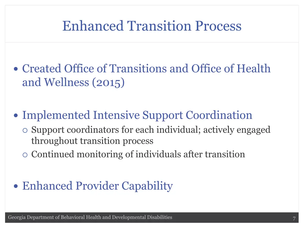 enhanced transition process