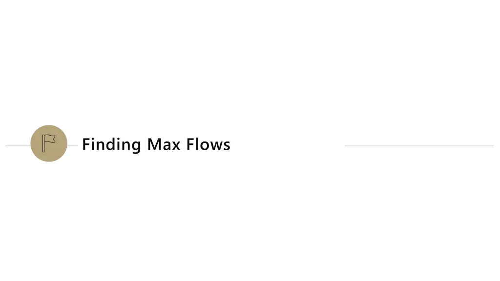 finding max flows