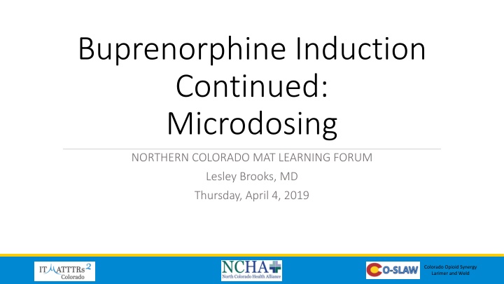 buprenorphine induction continued microdosing