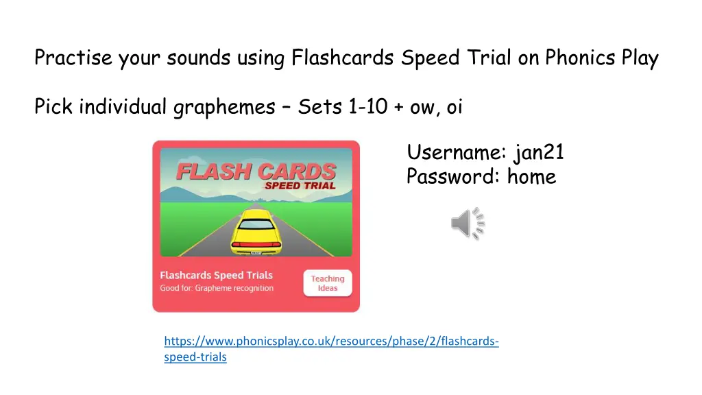 practise your sounds using flashcards speed trial