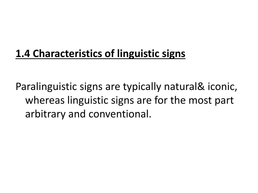 1 4 characteristics of linguistic signs