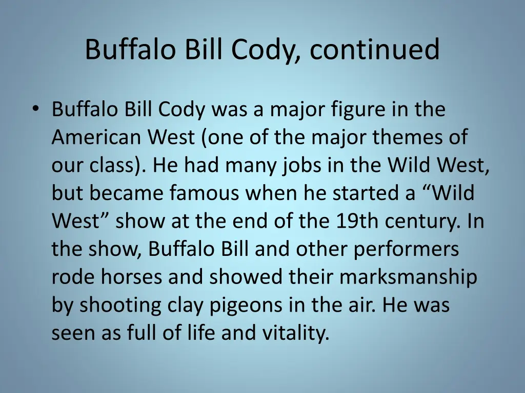 buffalo bill cody continued