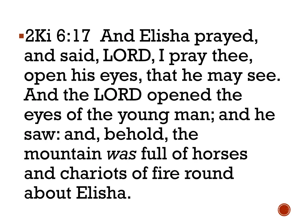 2ki 6 17 and elisha prayed and said lord i pray