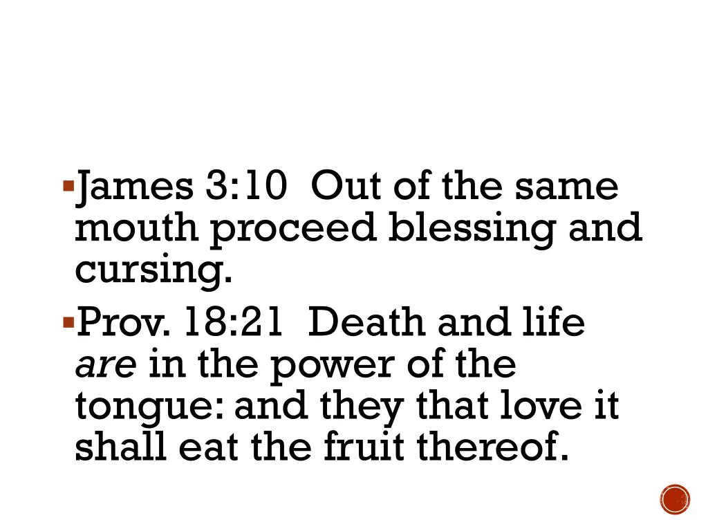 james 3 10 out of the same mouth proceed blessing