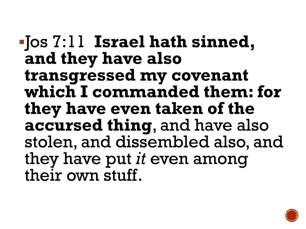 jos 7 11 israel hath sinned and they have also