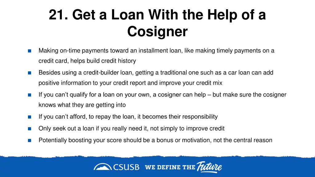 21 get a loan with the help of a cosigner