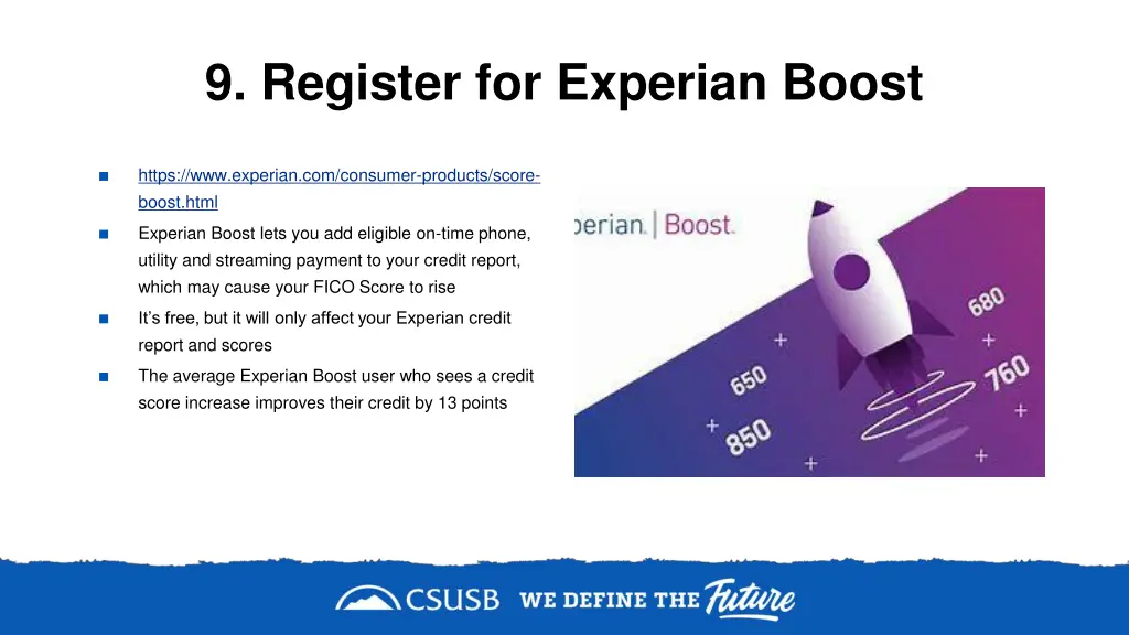 9 register for experian boost