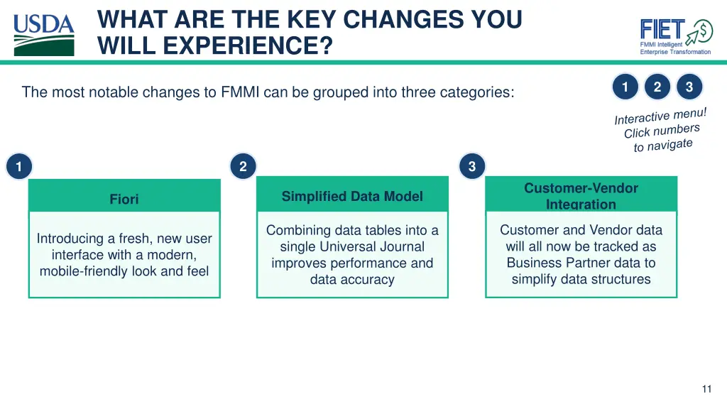 what are the key changes you will experience