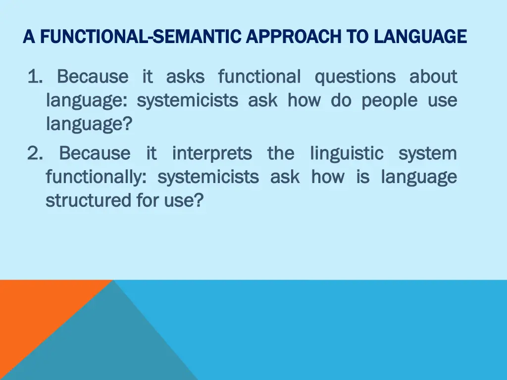 a functional a functional semantic approach