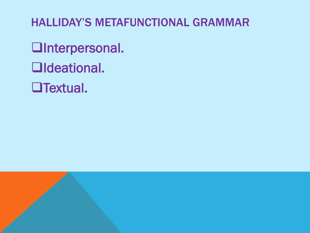 halliday s metafunctional grammar