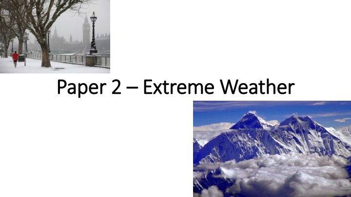 paper 2 paper 2 extreme weather extreme weather